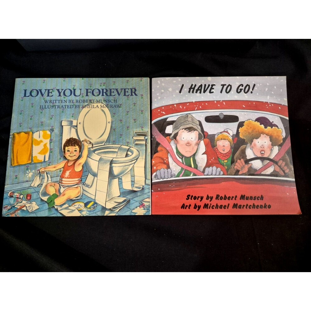Set of 2 Children Books I Have To Go & Love You Forever 1980`s